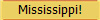 Mississippi!